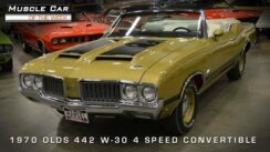 Muscle Car: 1970 Oldsmobile 442 W-30 4-Speed Convertible