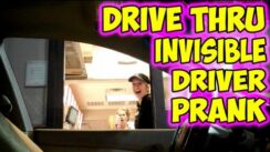 Drive Thru Invisible Driver Prank