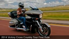 2014 Victory Cross Country Tour First Ride