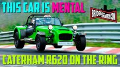 Caterham R620 Development Car on the Nürburgring