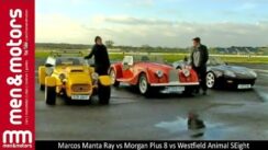 Marcos Manta Ray vs Morgan Plus 8 vs Westfield Animal SEight
